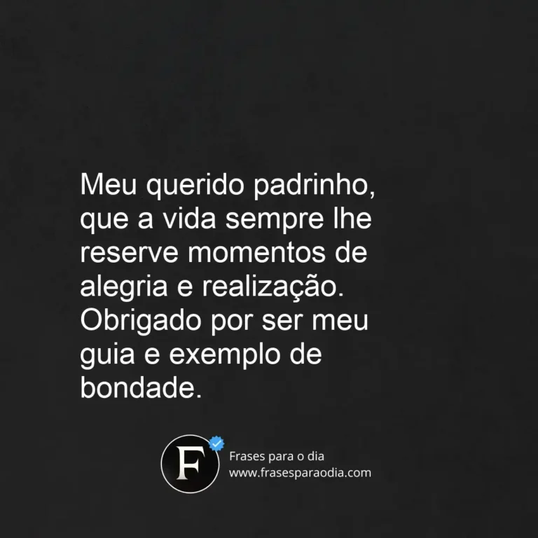 Frases de afilhado para padrinho