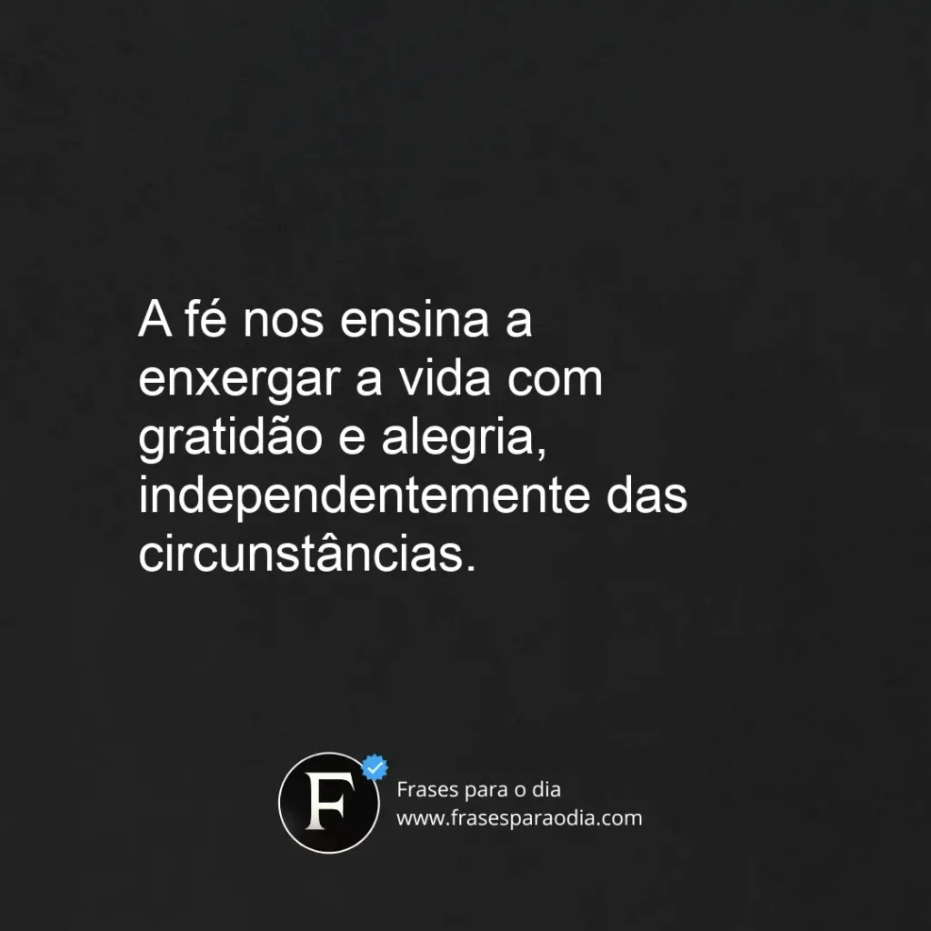 Frases de alegria e fe