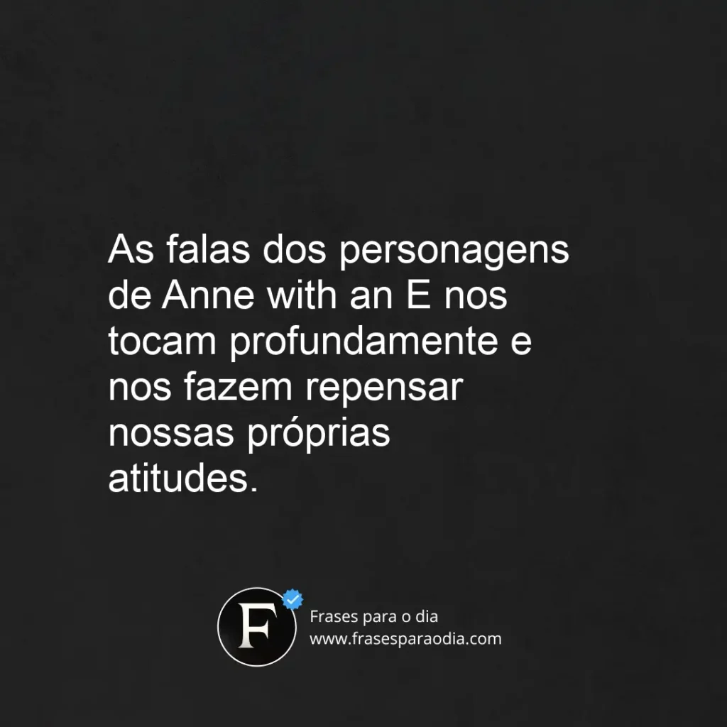 Frases de anne with an e