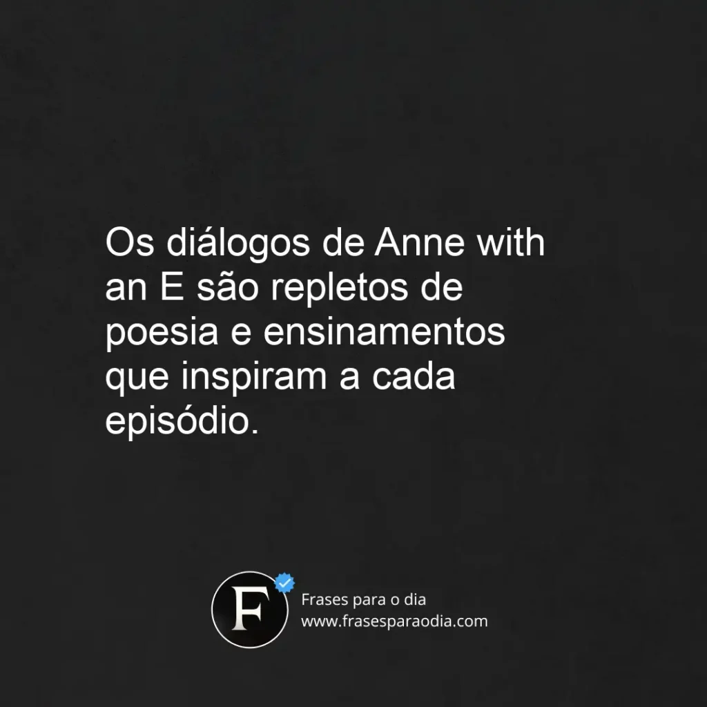 Frases de anne with an e
