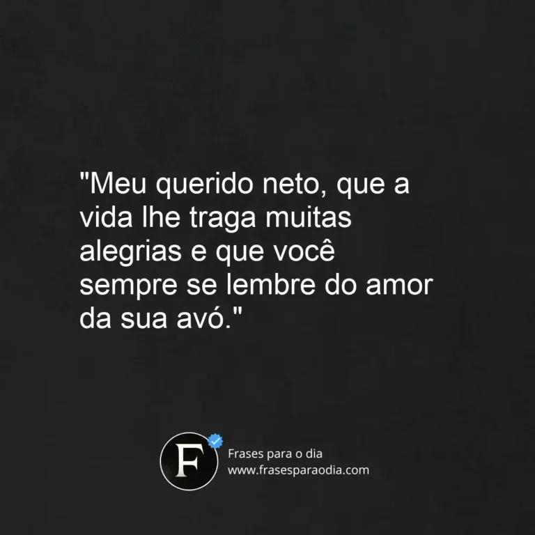 Frases de avo para neto