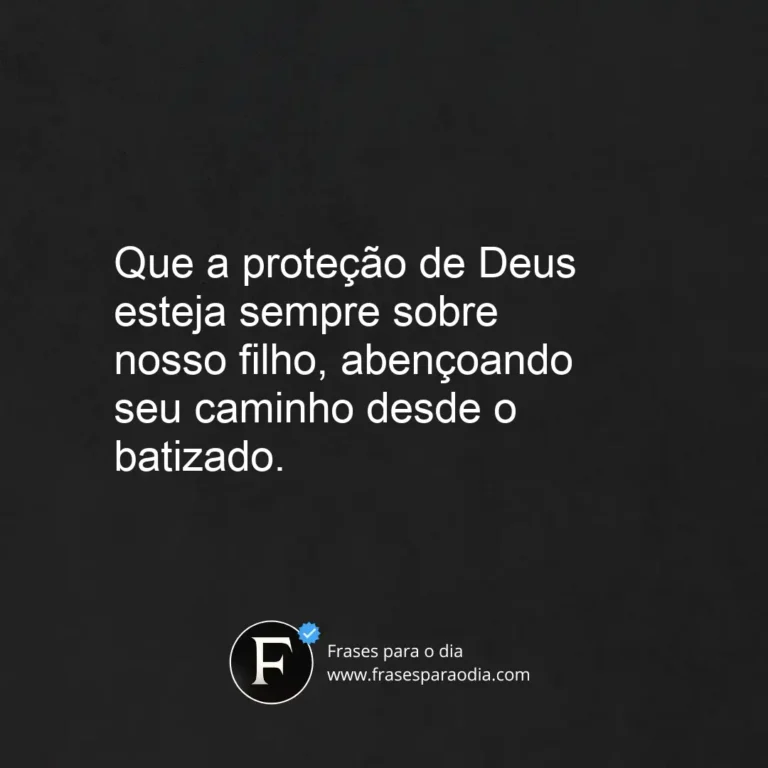 Frases de batizado para filho