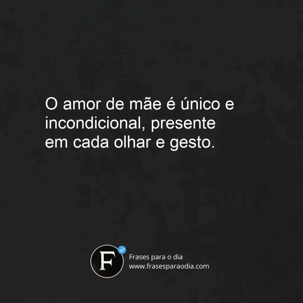 Frases de carinho de mãe
