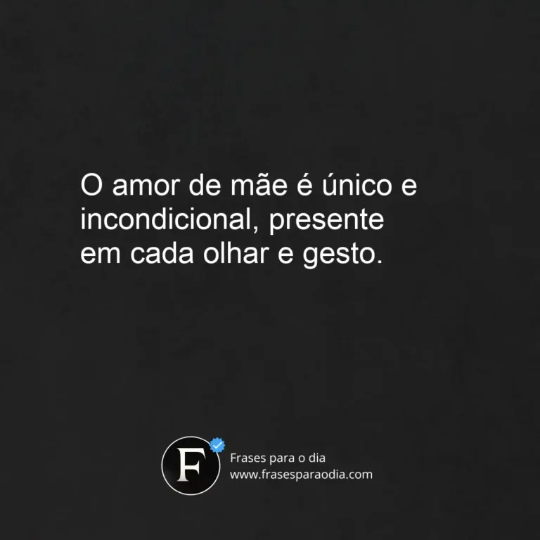 Frases de carinho de mãe