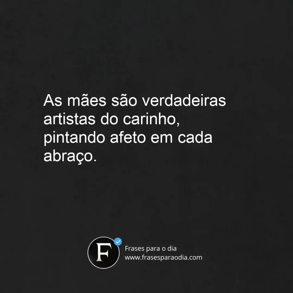 Frases de carinho de mãe