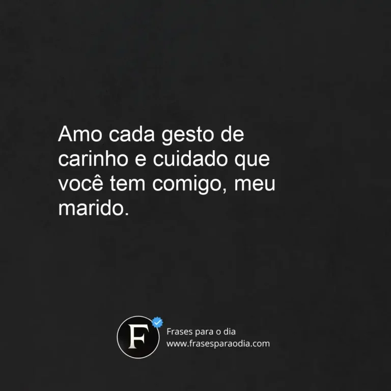 Frases de carinho para marido