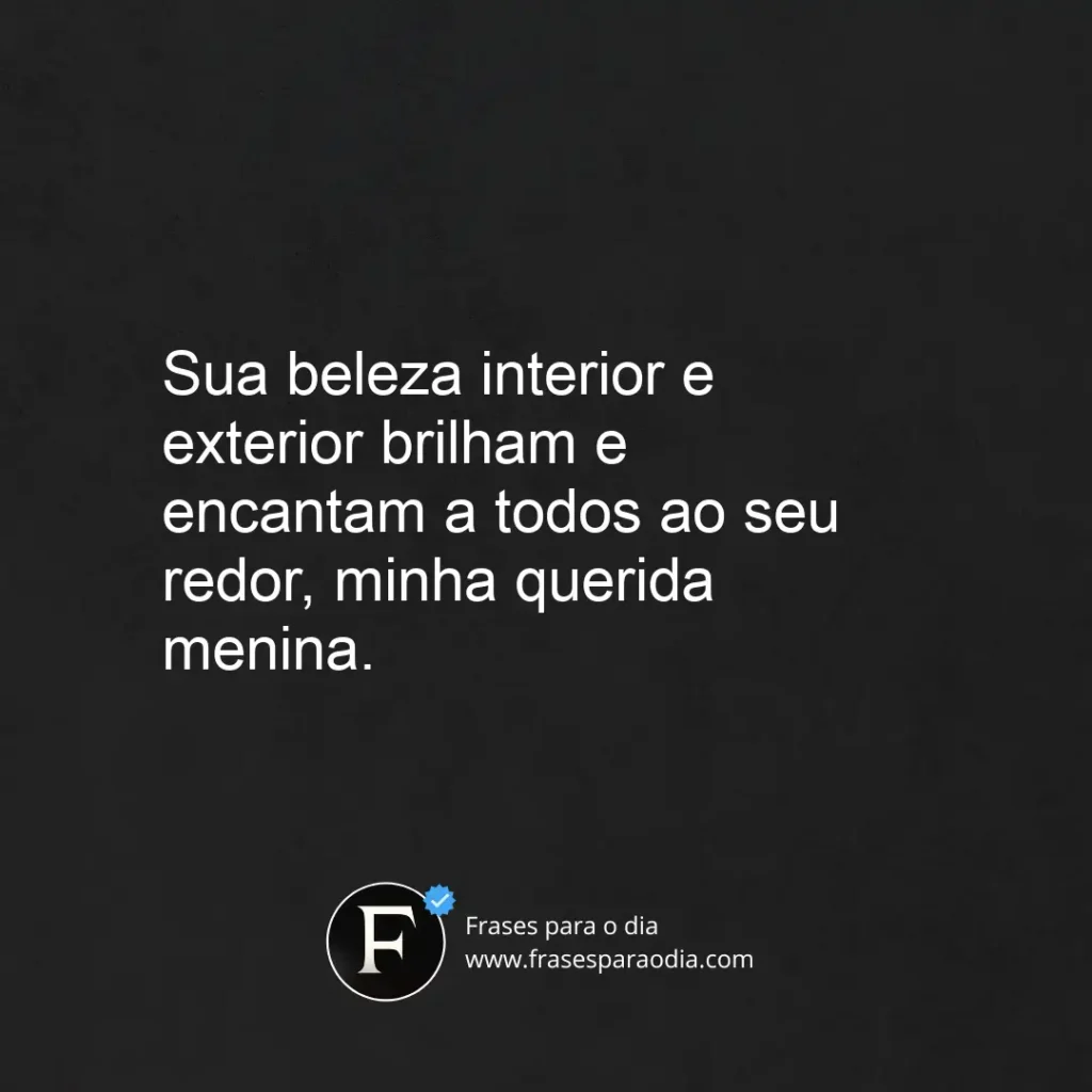Frases de elogio para filha