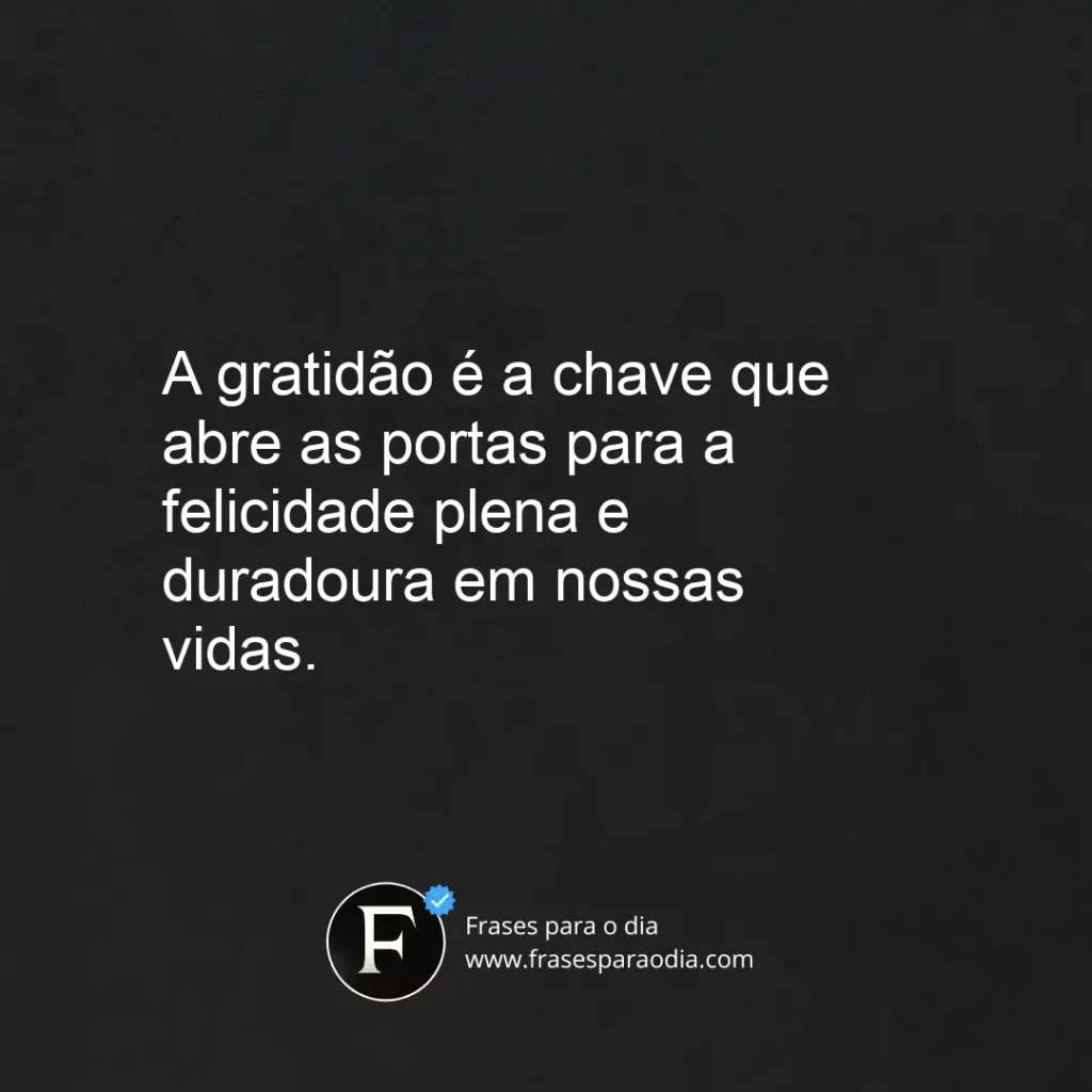 Frases de felicidade e gratidão