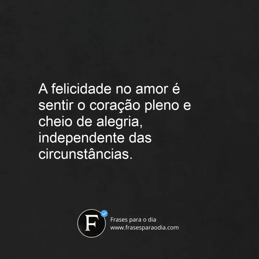 Frases de felicidade no amor