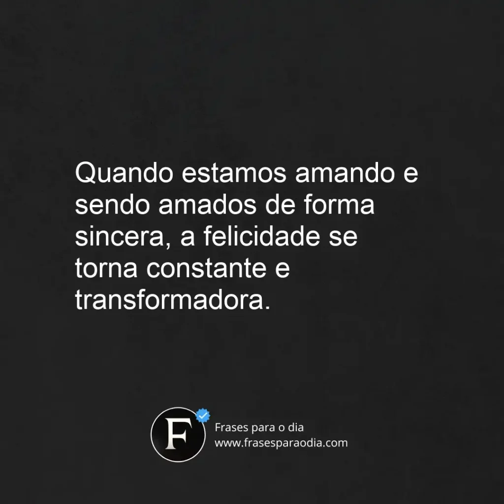 Frases de felicidade no amor