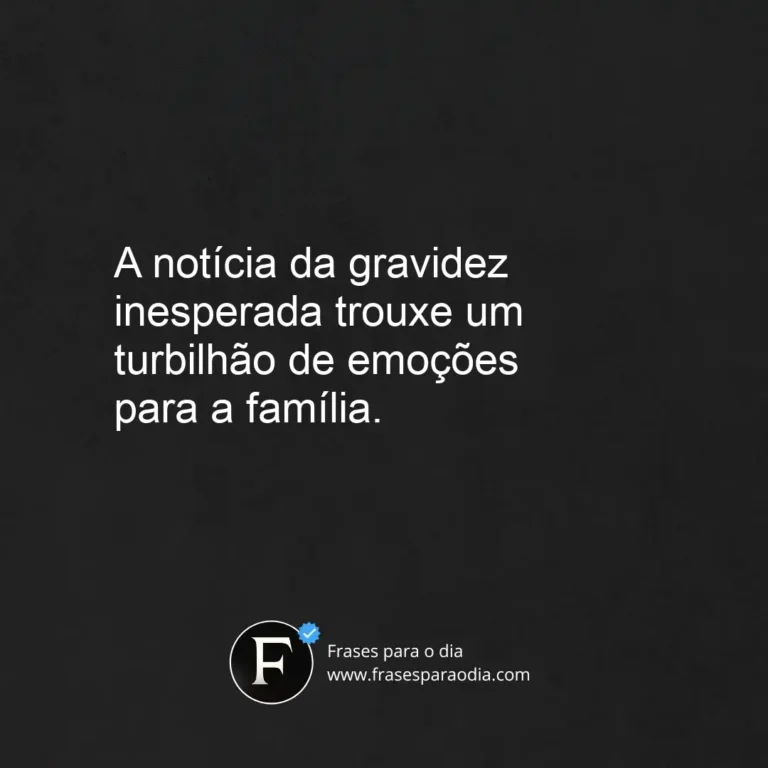 Frases de gravidez inesperada