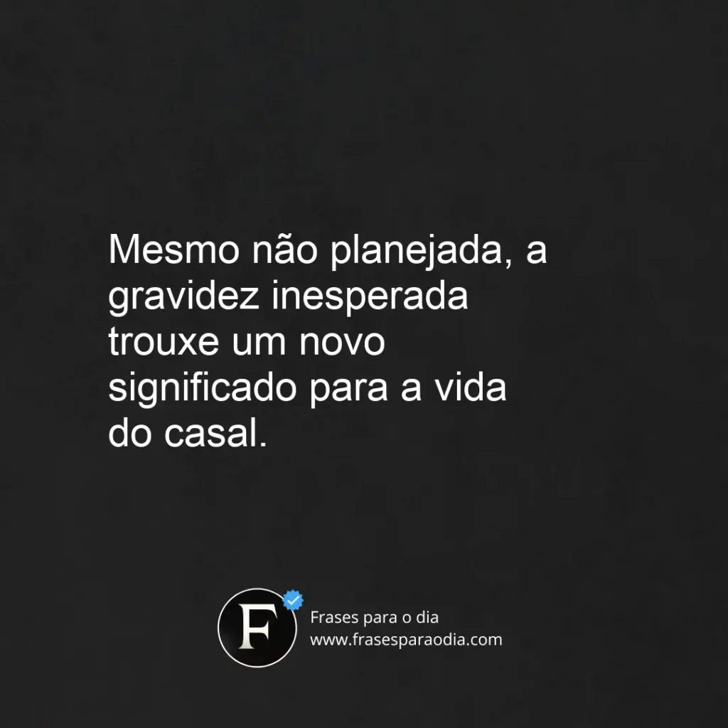Frases de gravidez inesperada