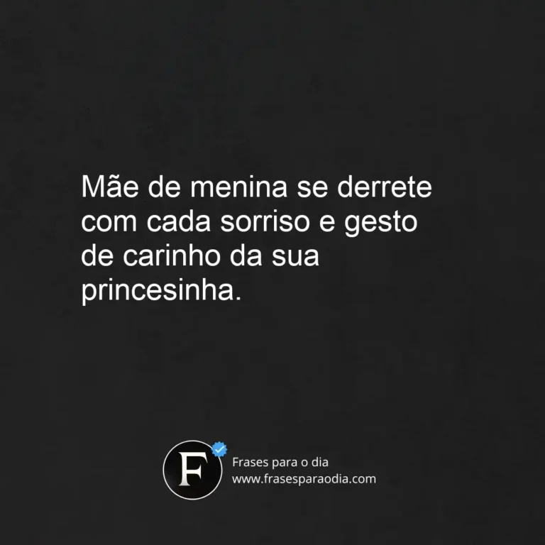 Frases de mãe de menina