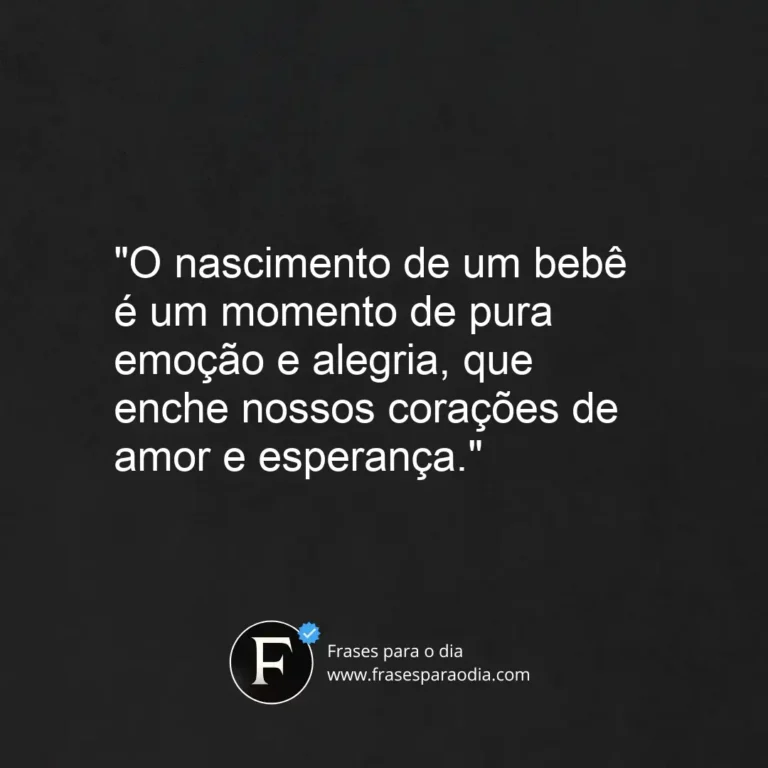 Frases de nascimento de bebe