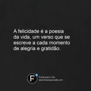 Frases de poemas de felicidade