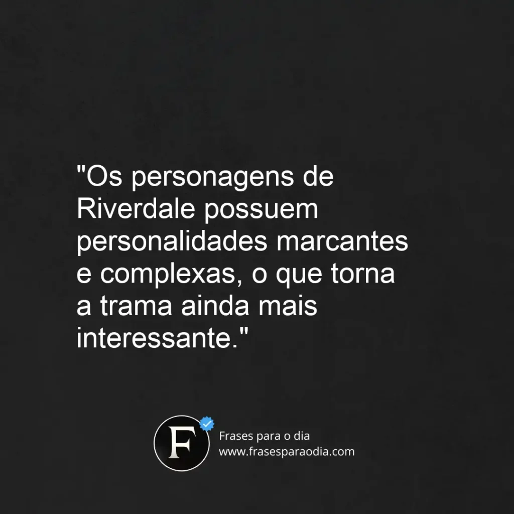 Frases de riverdale