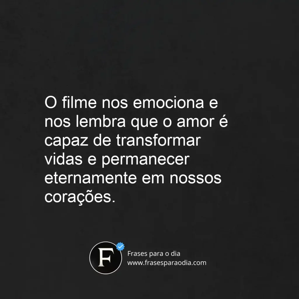 Frases de um amor para recordar