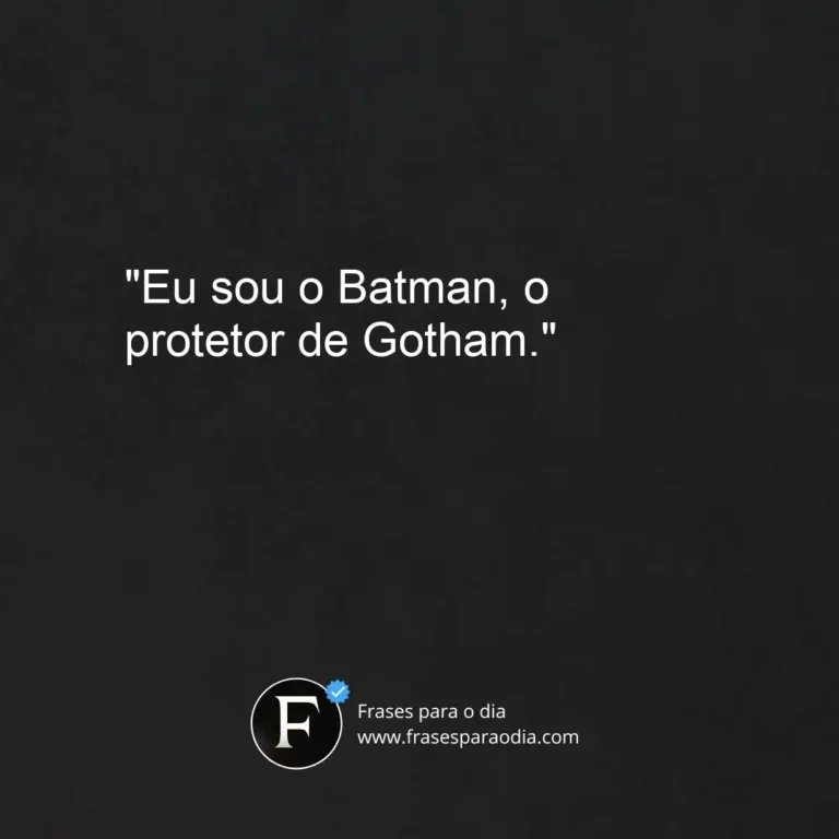 Frases do batman