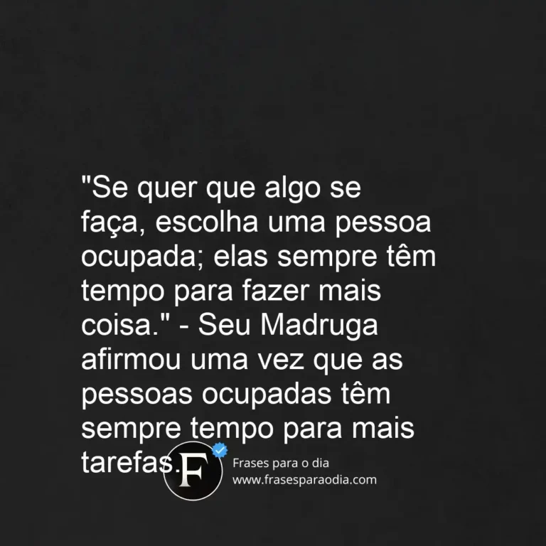 Frases do seu madruga