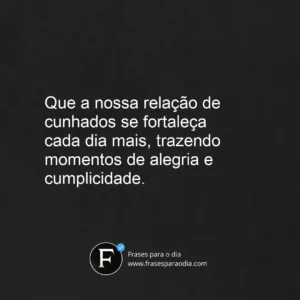 Frases para cunhado
