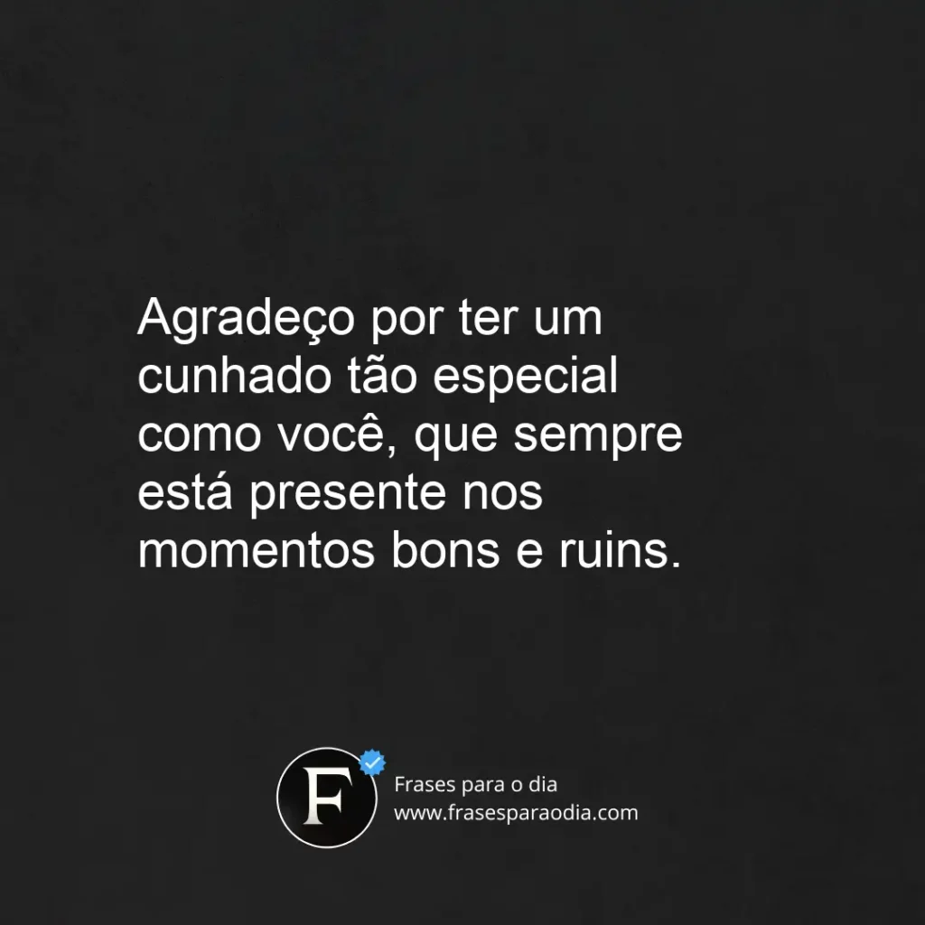 Frases para cunhado