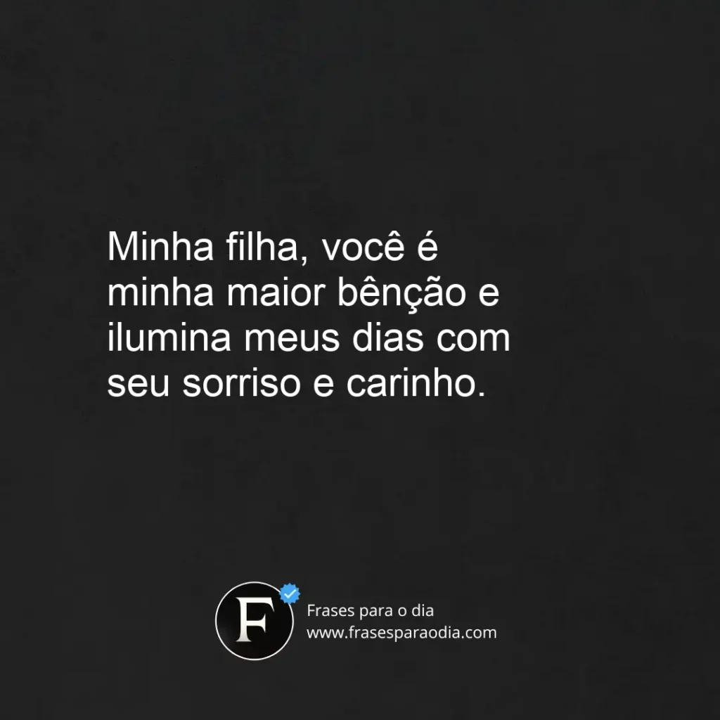 Frases para filha amada