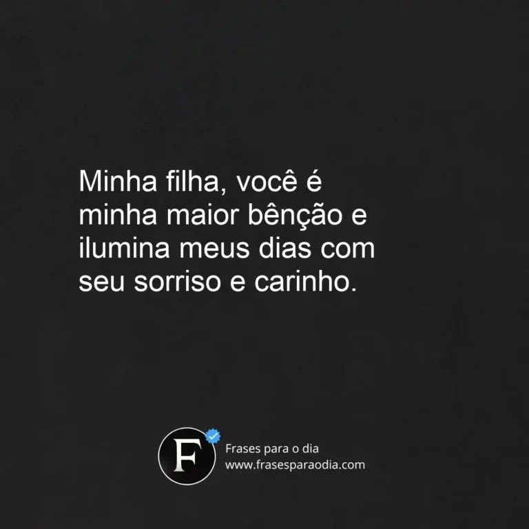 Frases para filha amada