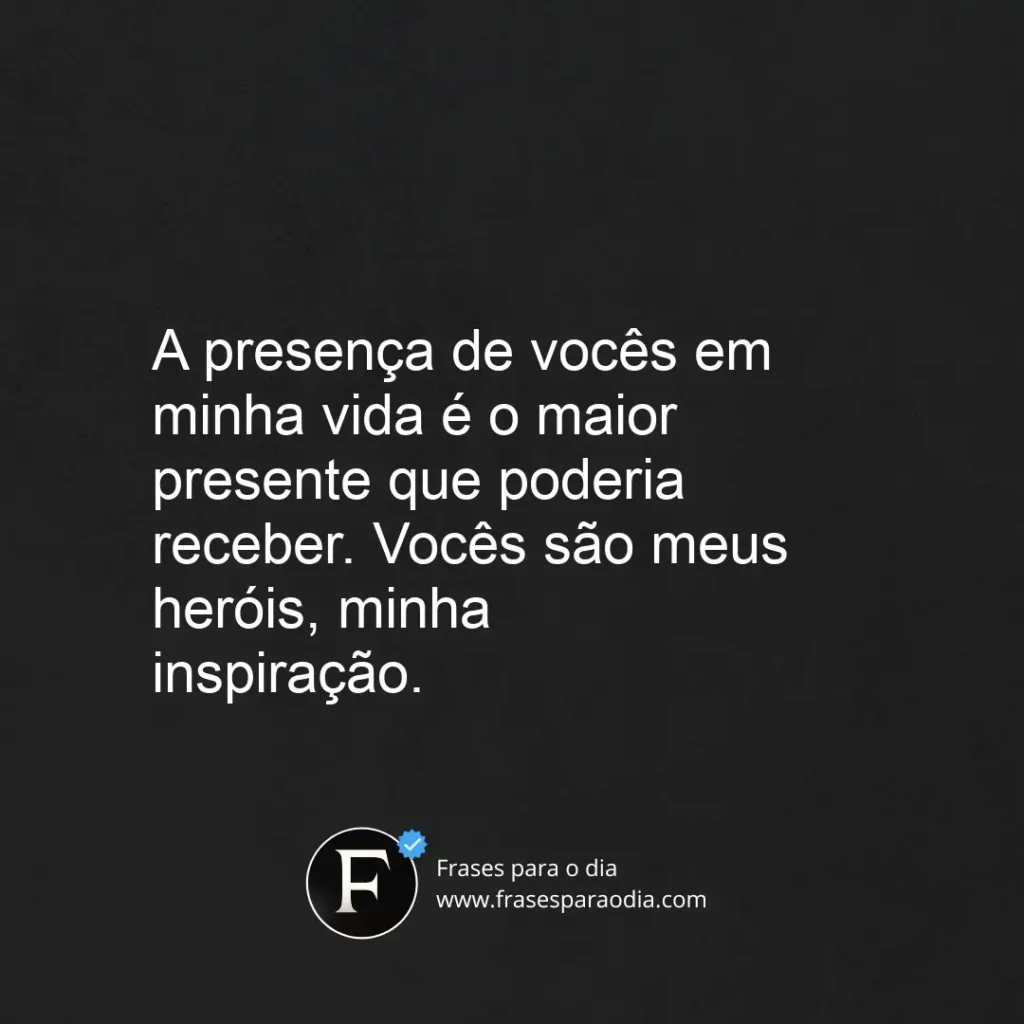 Frases para pai e mãe