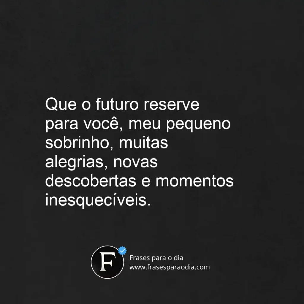 Frases para sobrinho bebe