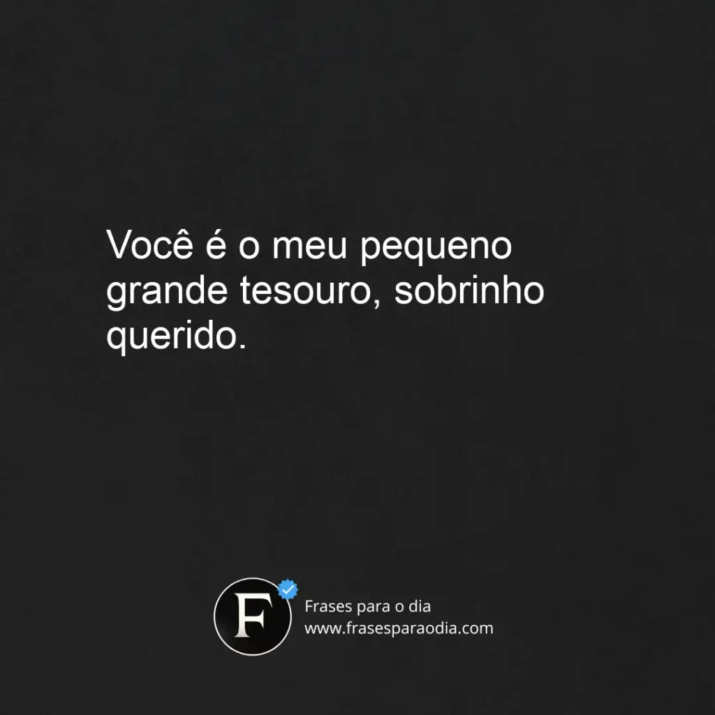 Frases para sobrinho querido