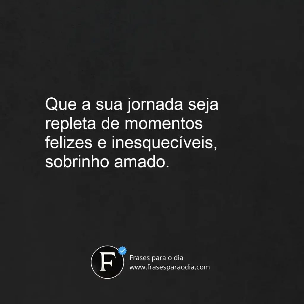Frases para sobrinho querido
