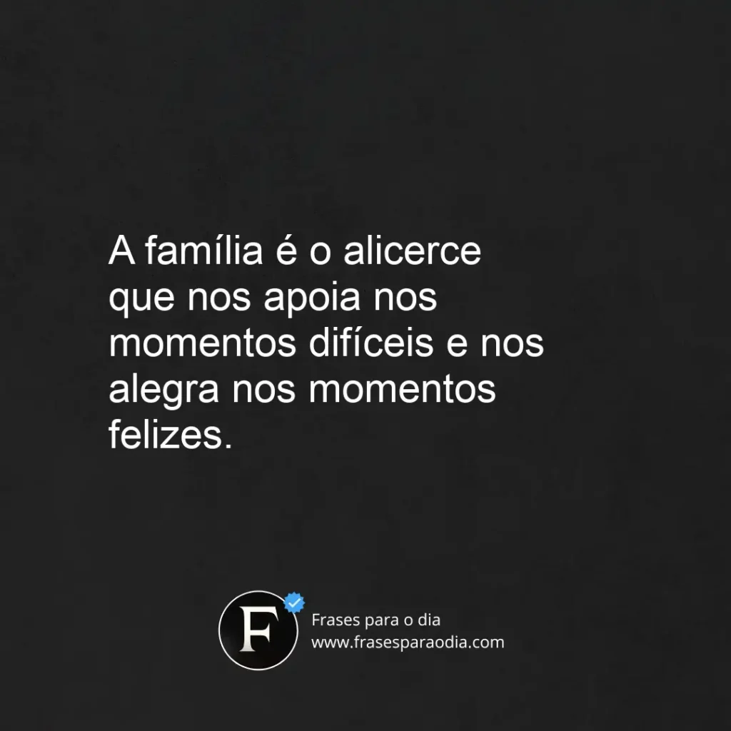 Frases sobre a importância da familia