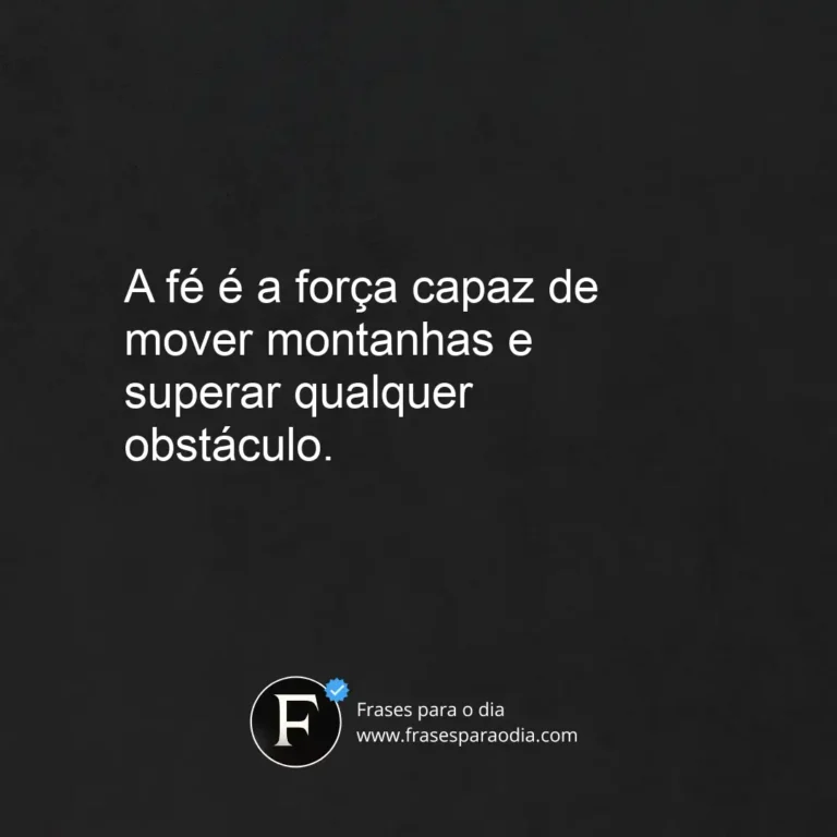 Frases sobre o poder da fe