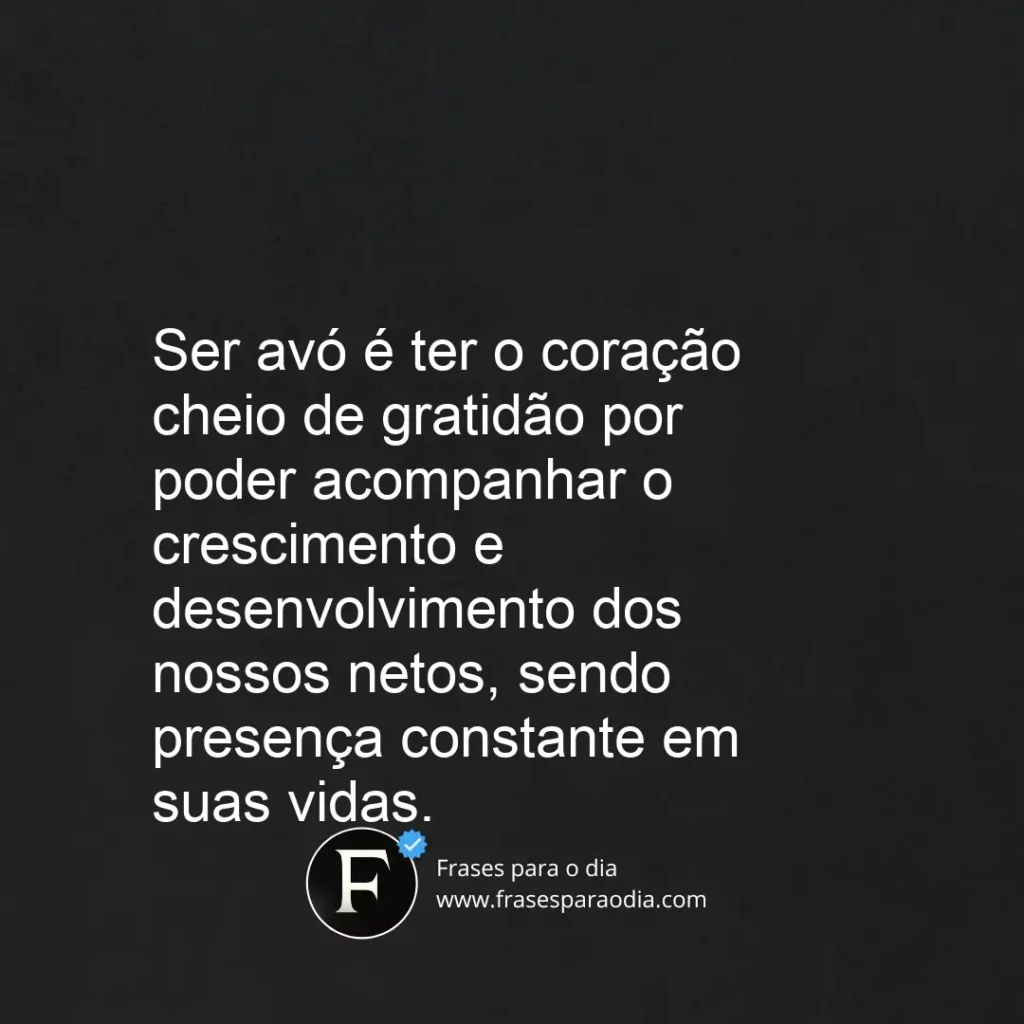 Frases sobre ser avo