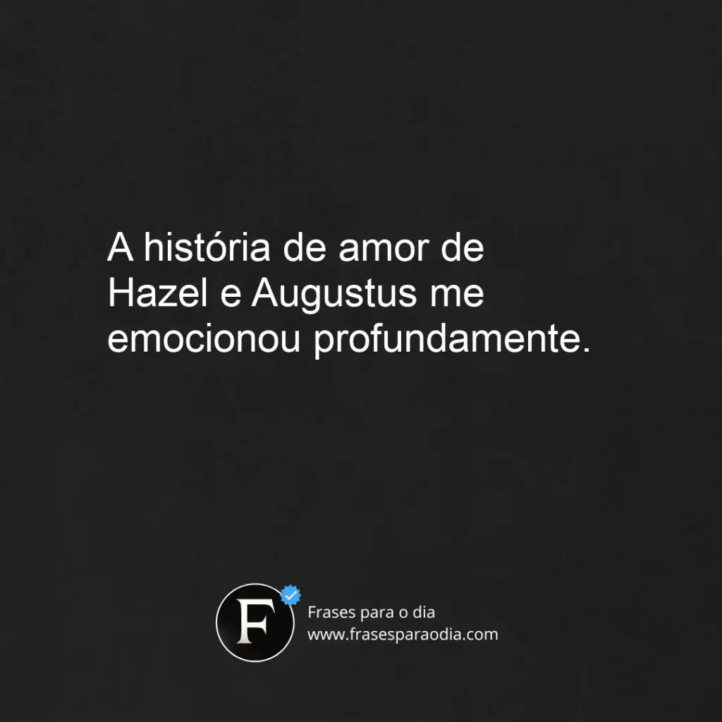 Frases de a culpa e das estrelas