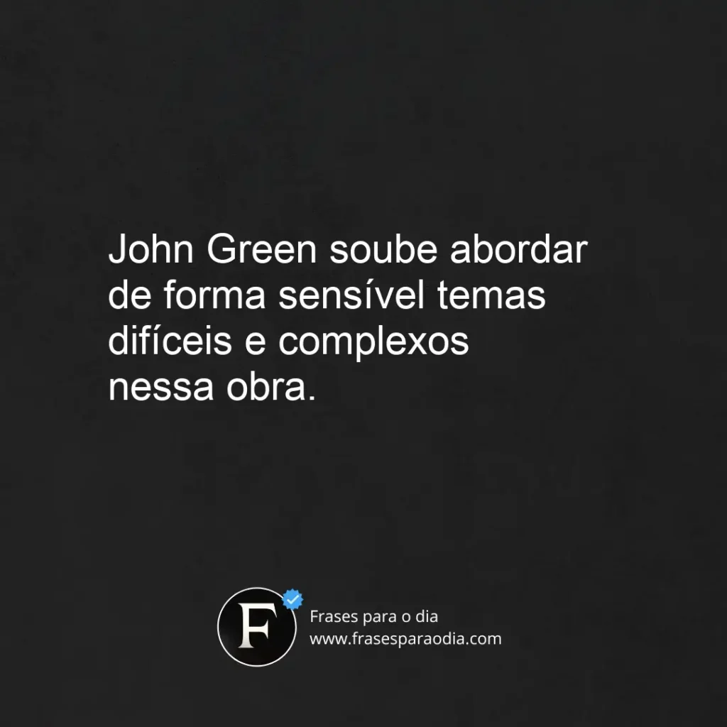 Frases de a culpa e das estrelas