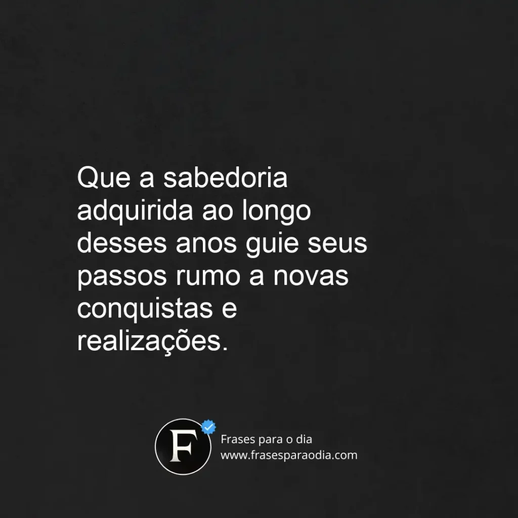 Frases de aniversario de 41 anos
