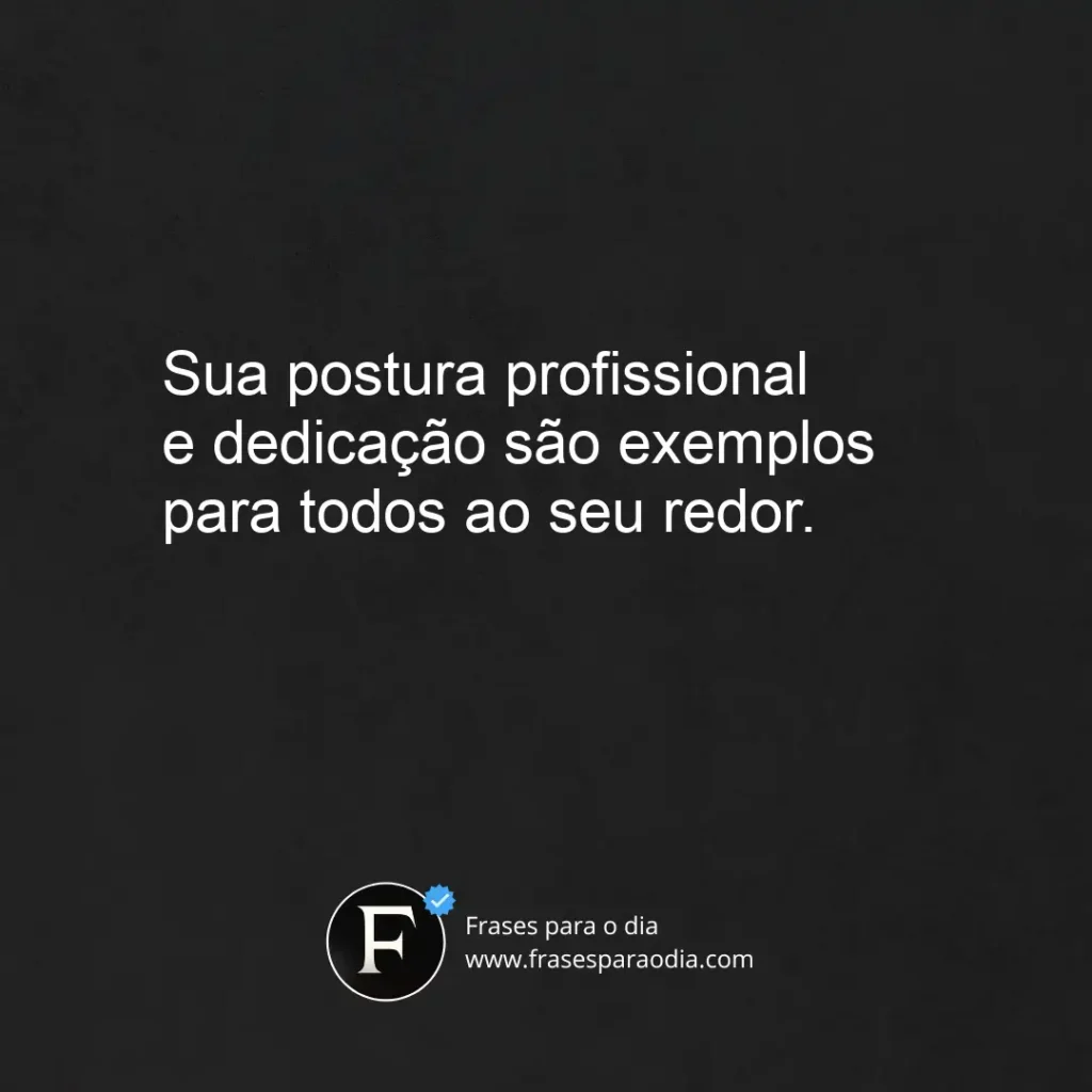 Frases de elogios profissionais