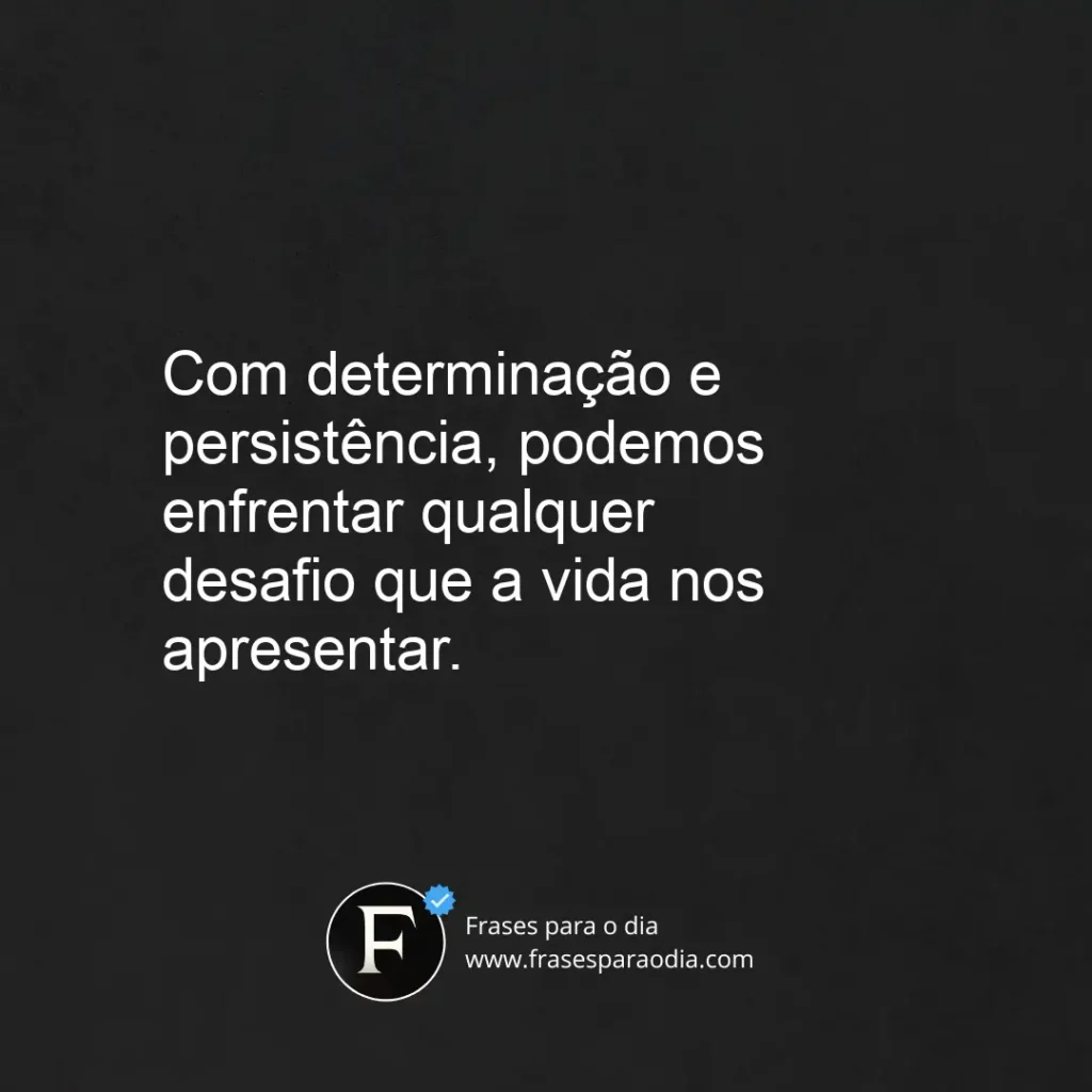 Frases de forca de vontade