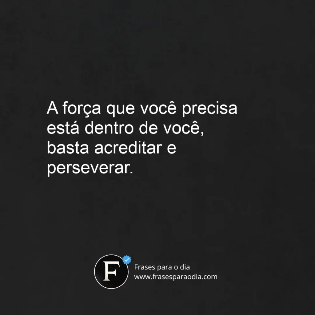Frases de fortalecimento