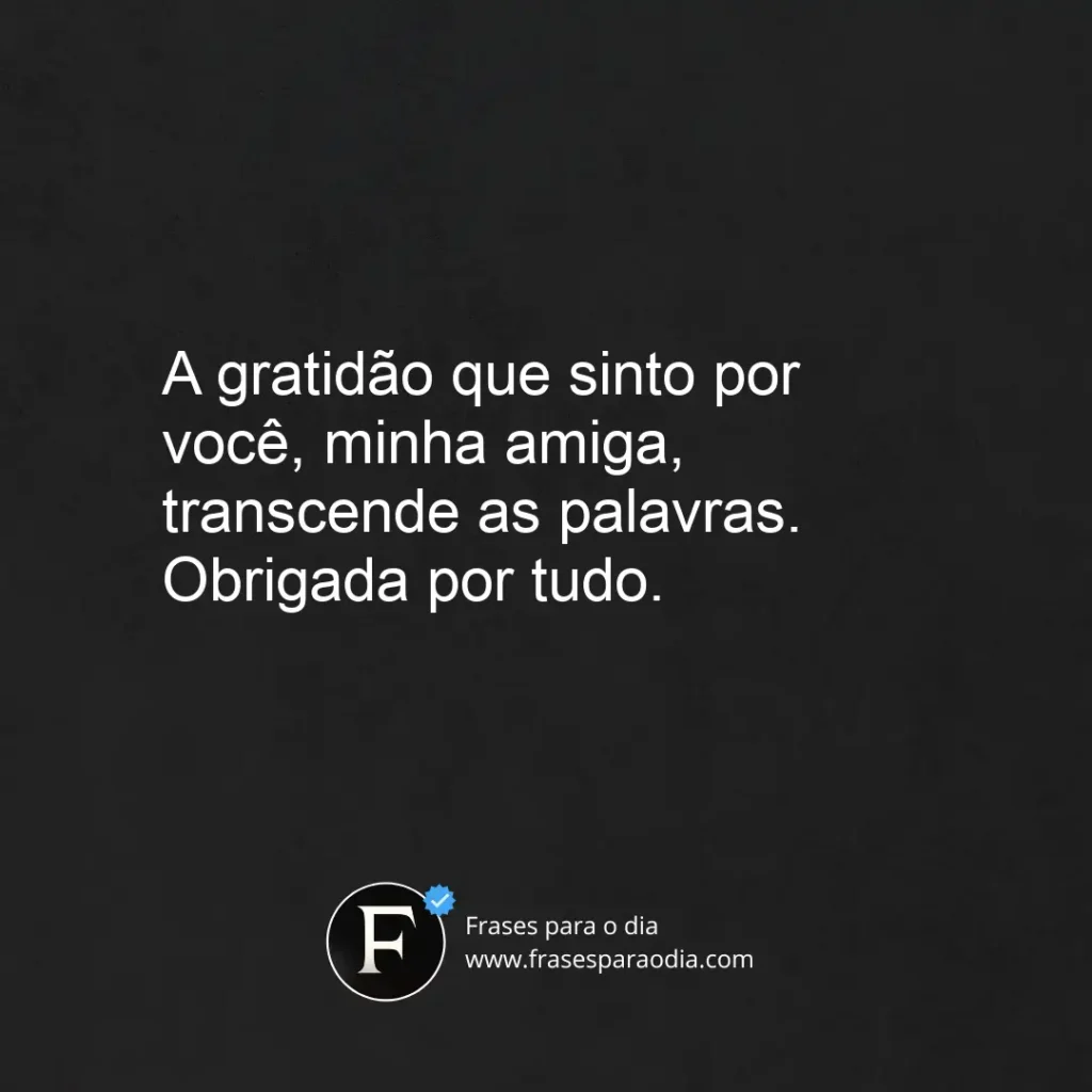 Frases de gratidão para amiga