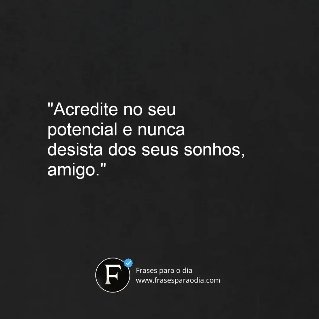 Frases de motivação para amigos