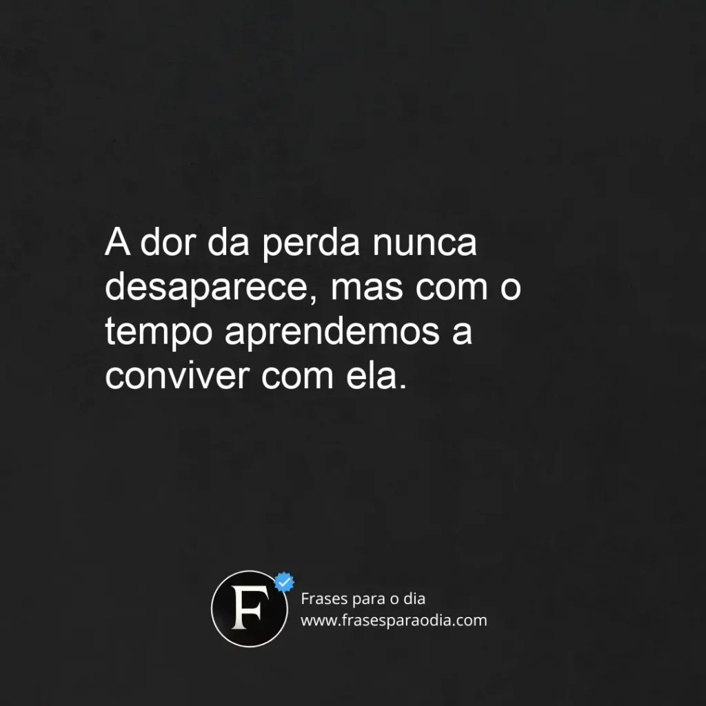 Frases de perda de um ente querido