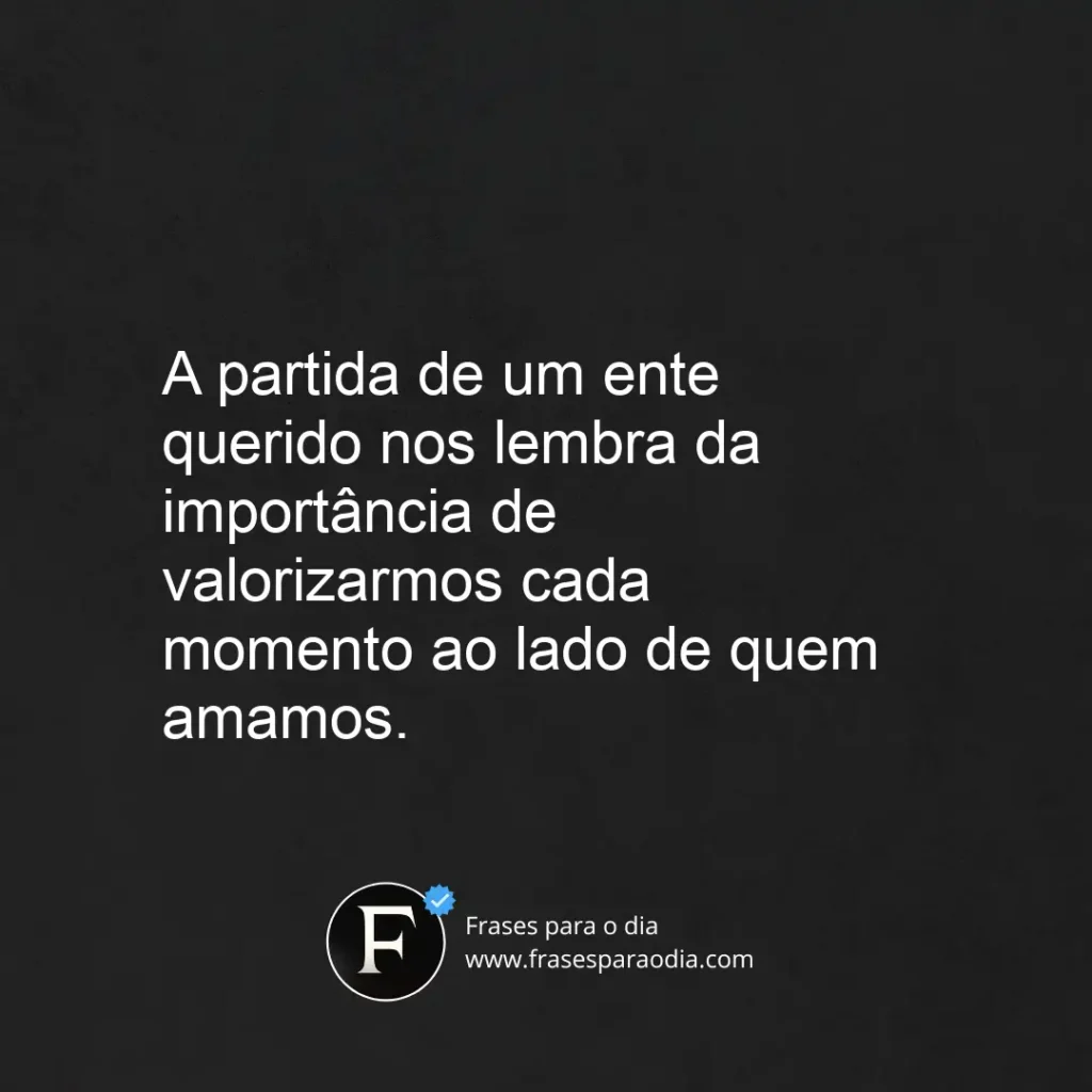 Frases de perda de um ente querido