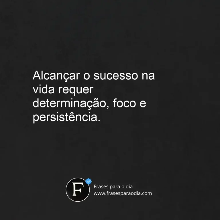 Frases de sucesso na vida