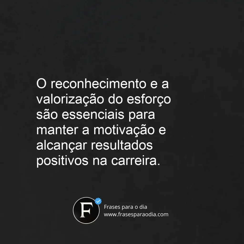 Frases de trabalho e sucesso