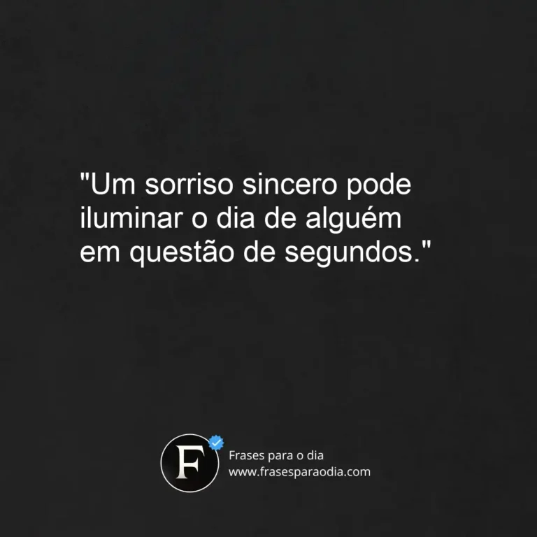Frases para alegrar o dia