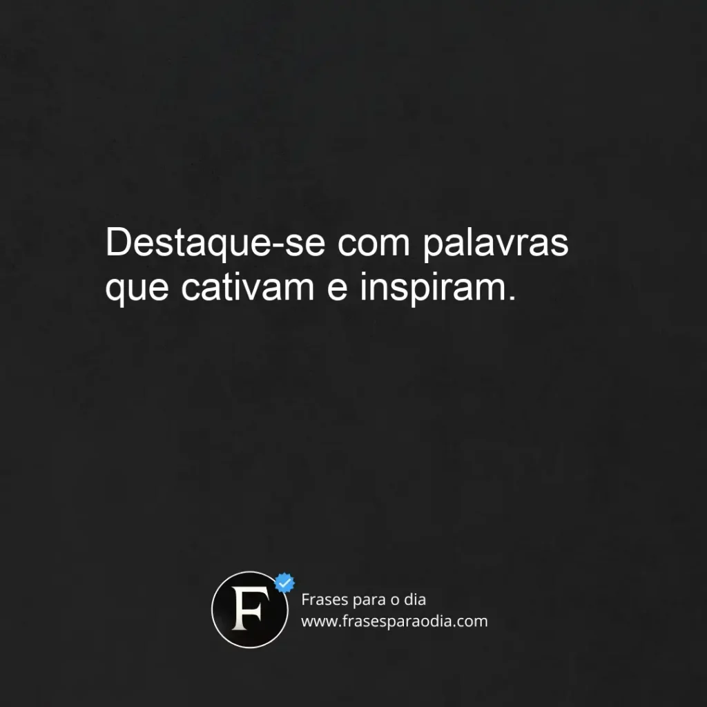 Frases para chámar atenção