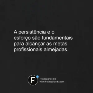 Frases de conquistas profissionais