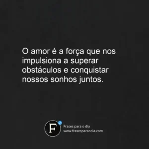 Frases de motivação no amor